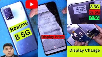 Realme 8 5G Display Change | Realme 8 Display Price | Realme 8s Display Change | Relame 9 Display