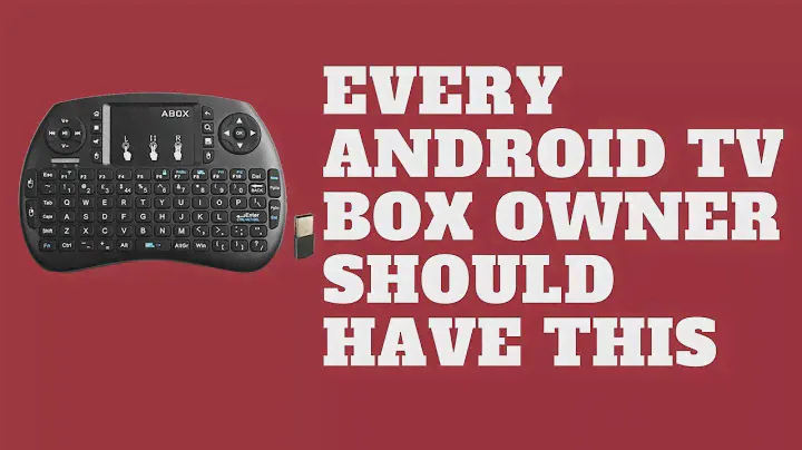 Every Android TV Box Owner Should Have This